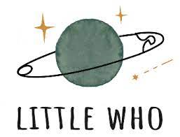Little Who Onlineshop - pilzessono.shop - zauberhafte Kinderdinge