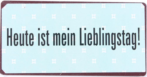 Kühlschrankmagnet: Heute ist mein Lieblingstag - pilzessono.shop - zauberhafte Kinderdinge