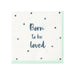 Born to be loved Servietten ♥ von Talking Tables - pilzessono.shop - zauberhafte Kinderdinge