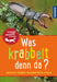 Was krabbelt denn da? Kindernaturführer - pilzessono.shop - zauberhafte Kinderdinge